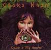 CD CHAKA KHAN - Come 2 My House none NPG Records 1998 US Soul/Funk Б/У