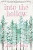 Книга Into the Hollow