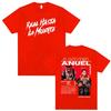 Rapper Anuel AA Real Hasta La Muerte Tour 2025 T Shirt Unisex Women Hip Hop Oversized Tshirts Unisexs Casual Cotton Vintage T Shirts