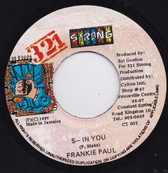 7-дюймовая пластинка FRANKIE PAUL S In You NONE 1997 Ямайка Регги Ска Даб Б/у