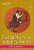 Книга Extracts From Adams Diary Translated From The Original Ms by Mark Twain - Hardback