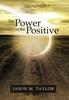 Книга The Power of the Positive