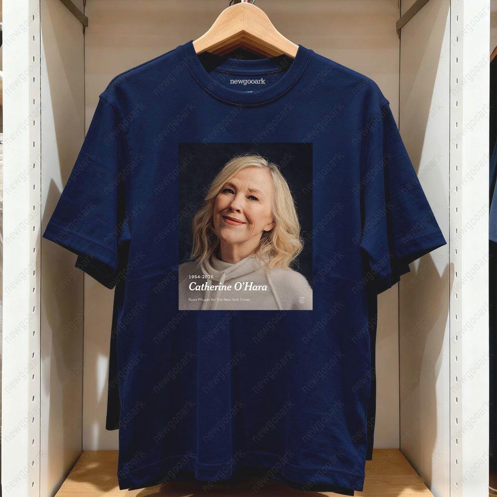 Catherine OHara Some Goodbyes Are Never Final Tshirt Rip Catherine OHara 19542026 Graphic T Shirts Women Unisex Cotton Tops Tee