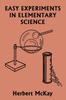 Книга Easy Experiments In Elementary Science (Yesterday's Classics)