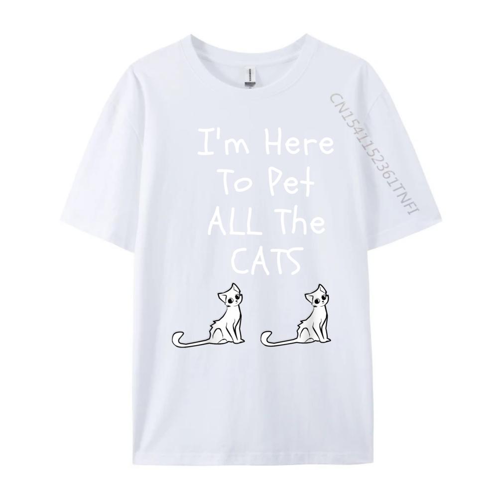 Im Here To Pet All The Cats Men Womens Kids Pink Graphic Tees High Quality Mens TShirt