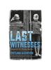 Книга Last Witnesses Adapted for Young Adults