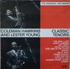 Виниловая пластинка COLEMAN HAWKINS LESTER YOUNG  Classic Tenors  The Historical Jaz 30CV1252 MUSIDISC Франция Джаз Б/у