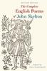 Книга The Complete English Poems of John Skelton : Revised Edition