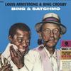 Виниловая пластинка LOUIS ARMSTRONG BING CROSBY Bing Satchmo 180г 772296 WAXTIME 2021 Германия Джаз
