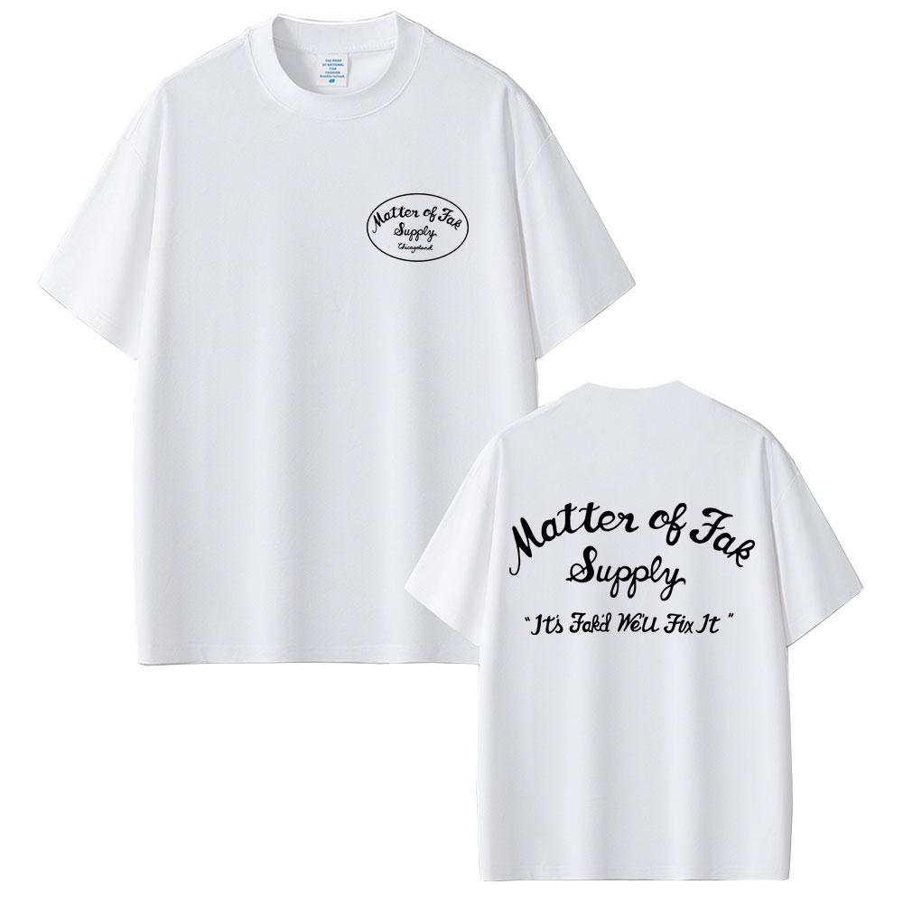 Matter of Fak The Bear TV Show Jeremy Allen T Shirt The Original Beef of Chicagoland Tshirt Unisex Women Casual Cotton Tshirts