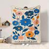 1Pc Floral Art Exhibition Poster Blanket Soft And Comfortable Casual Warm Camping Travel Christmas Halloween Xmas Gift M924224