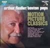 LP Record ARTHUR FIEDLER / BOSTON POPS ORCHES - Motion Picture Classics VCS7056 RCA Red Seal 1970 US Soundtracks & Musicals Used