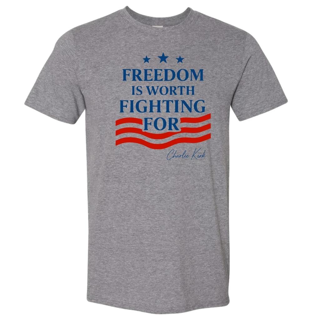 Charlie Kirk Quote Freedom Is Worth Fighting For T-shirt Cotton Full Size S-5XL