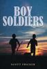 The Boy Soldiers Book