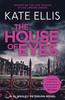 Книга The House of Eyes : Book 20 In the DI Wesley Peterson Crime Series