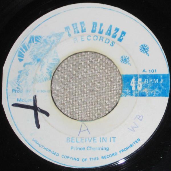 7-дюймовая пластинка PRINCE CHARMING Believe In It A101 The Blaze Recor 1974 Ямайка Регги Ска Даб Б/у