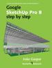 Книга Google SketchUp Pro 8 Step by Step