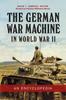 Книга The German War Machine In World War Ii An Encyclopedia by UNKNOWN - Hardback