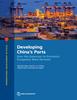 Книга Developing China's Ports : How the Gateways To Economic Prosperity Were Revived