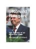 Книга Ronald Reagan : : The Journey of an American Icon