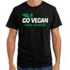 Go Vegan Save Animals Vegetarian Vegan Vegetarismus Saying Gift T-Shirt