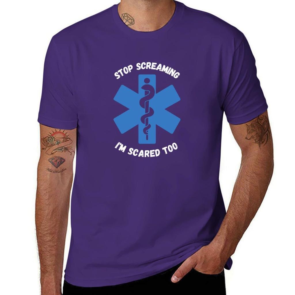 Stop Screaming Im Scared Too Medical Quote TShirt vintage t shirts vintage graphic t shirt vintage workout shirts for Unisex
