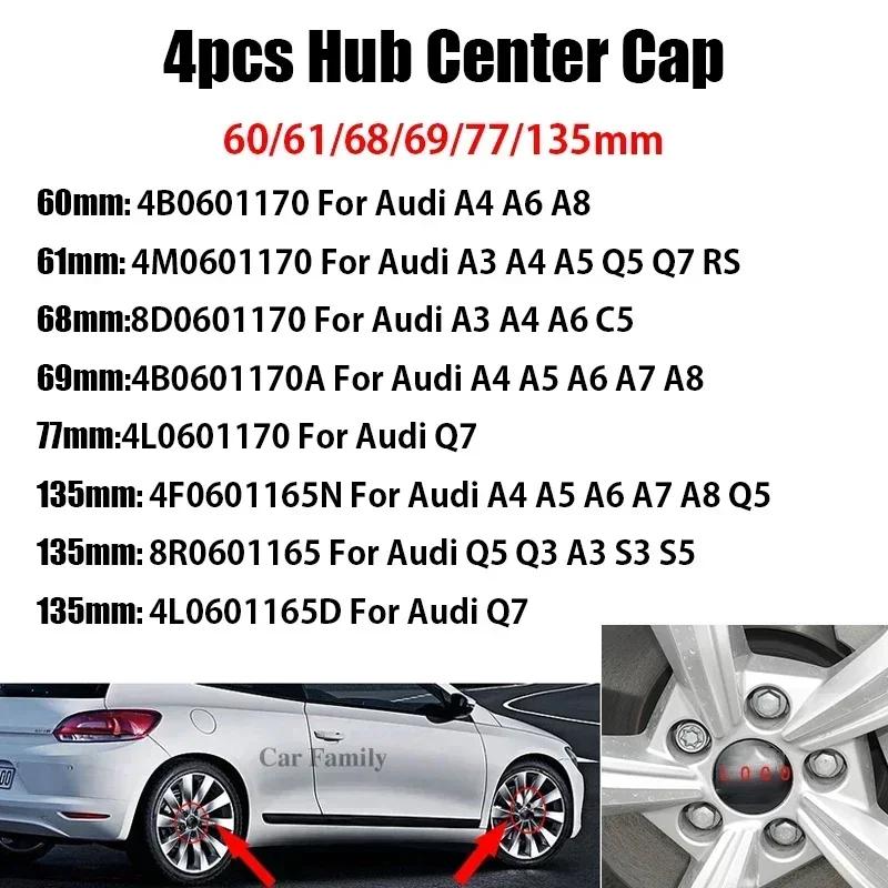 For Audi A5 4Pcs 60/61/68/69/77/135mm Car Wheel Hub Caps Center Rim Cover Badge Decoration Accessories For Audi A4 A5 A6 A7 A8 Q5 Q7 Hubcap