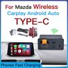 Wireless Type-c CarPlay Android Auto Adapter UBS Hub OEM for Retrofit Mazda 2 3 6 CX3 CX5 CX8 CX9 MX5 Demio Miata TK78669U0C Kit