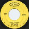 7inch Record DAVID HOUSTON - Almost Persuaded / We Got Love 510025 Epic 1966 Canada Folk Used