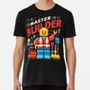 Brick Block - Master Builder S To 5XL Made In the AU/USA T-Shirt