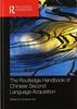 Книга The Routledge Handbook of Chinese Second Language Acquisition