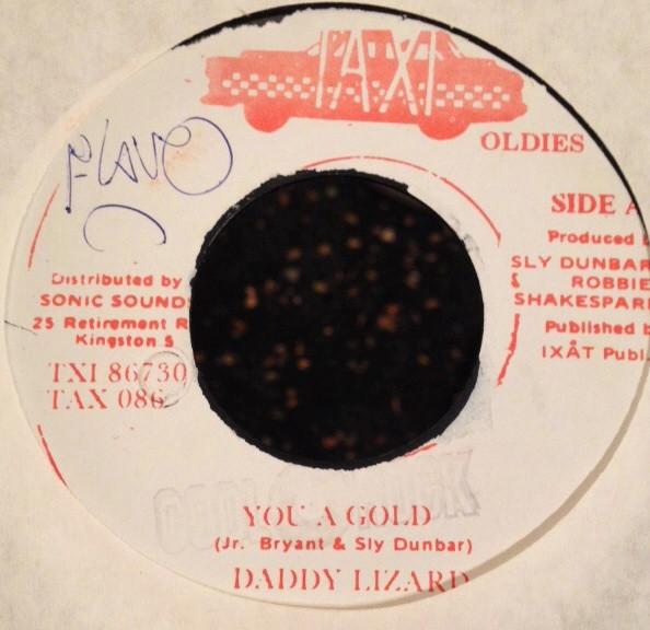 7-дюймовая пластинка DADDY LIZARD You A Gold TAX086 Taxi Jamaica Reggae Ska Dub Б/у