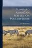 Книга Standard American Perfection Poultry Book