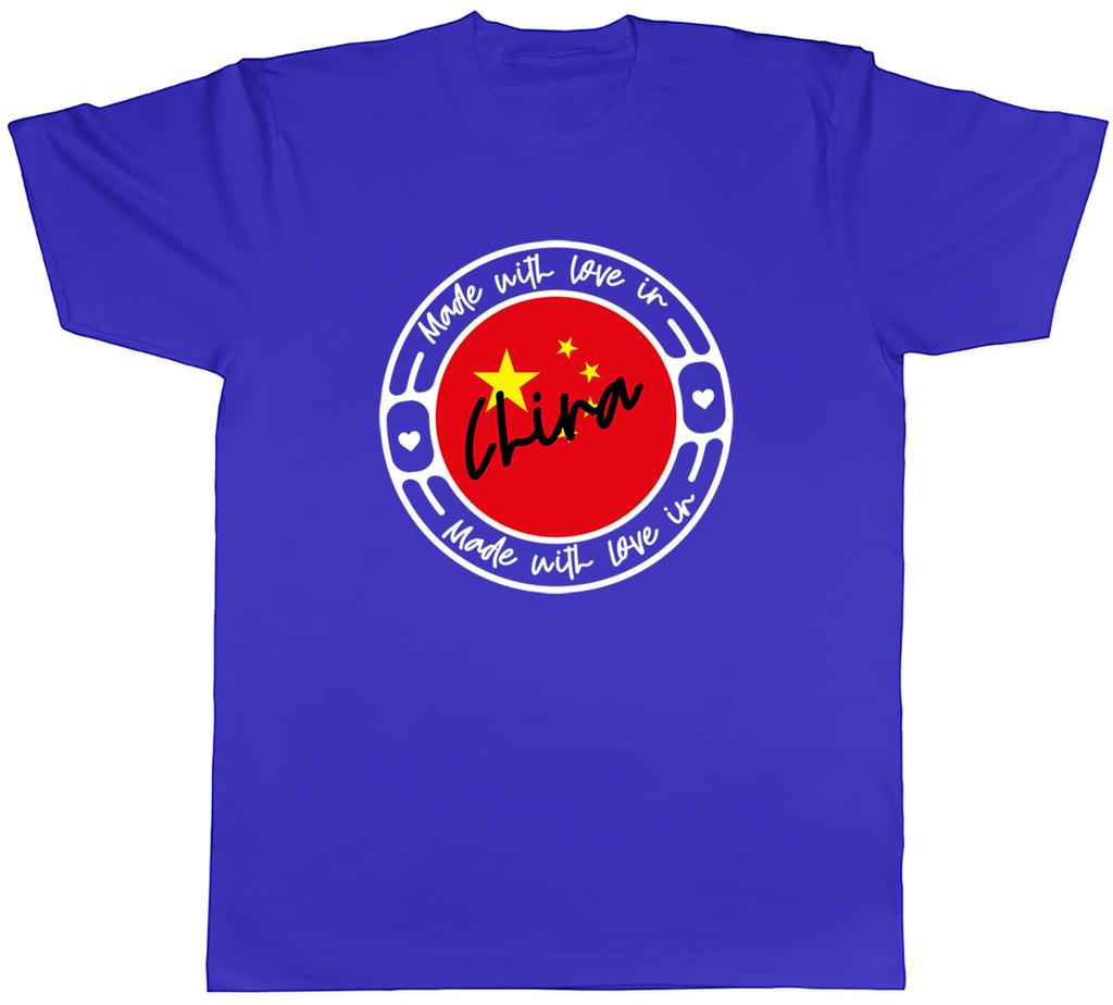 Made With Love In china Unisexs Unisex TShirt Tee