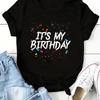 2025 Новая футболка с принтом 'Это мой день рождения' Женская футболка с круглым вырезом Топ для празднования дня рождения Летняя футболка