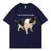 I An In Imunisexse Pain Screaming Cat Meme Graphic T Shirts High Street Fashion Trend Tshirt Unisex Casual Loose Cotton Tshirts