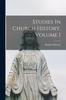 Книга Studies In Church History, Volume 1