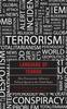 The Language of Terror : How Neuroscience Influences Political Speech In the United States Book