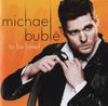 CD MICHAEL BUBL? - To Be Loved 5349222 Reprise Records 2013 Europe Jazz Used