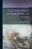 Книга The Great Riots of New York 1712 To 1873