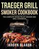 Книга Traeger Grill & Smoker Cookbook