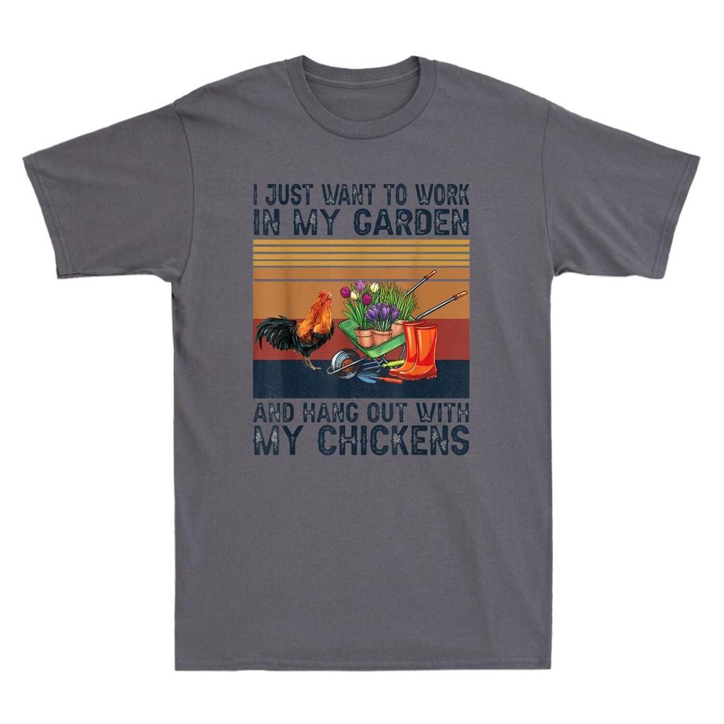 I Just Want To Work In My Garden And Hang Out With Chicken Vintage Shirt T Shirt