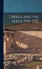 Книга Greece and the Allies 1914-1922