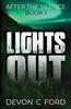 Книга Lights Out : Book 1: After The Silence : 1