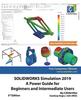 Книга SOLIDWORKS Simulation 2019 : A Power Guide for Beginners and Intermediate Users