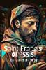 Книга Saint Francis of Assisi : 100 Quotes To Live By
