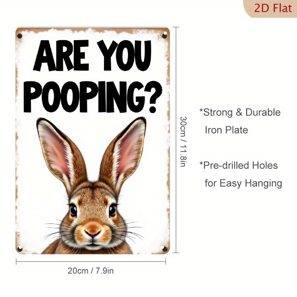Funny Bunny Metal Sign Vintage Farmhouse Bathroom Decor Perfect Gift for Rabbit Lovers x Inch Easter Decoration