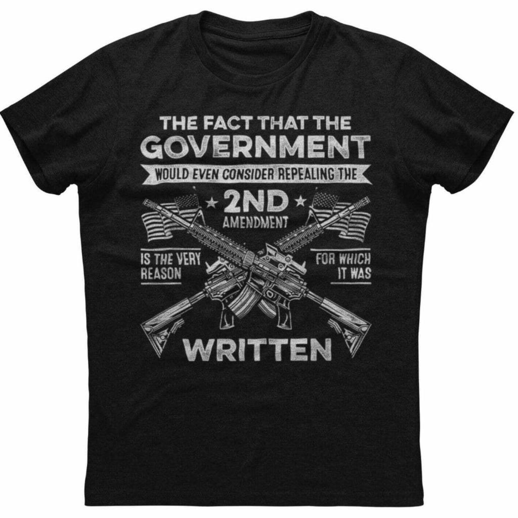 In Fact Governunisext Gun Prints Unisexs New Patriotic Black Tshirt Unisexs Tshirts For Summer Unisex Allseason