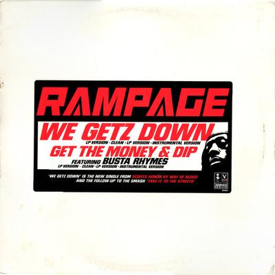 12-дюймовая пластинка RAMPAGE - We Getz Down / Get The Money And Di ED6051 Elektra 1997 США Рэп и хип-хоп/R&B Б/У