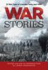 Книга War Stories : 37 Epic Tales of Courage, Duty, and Valor